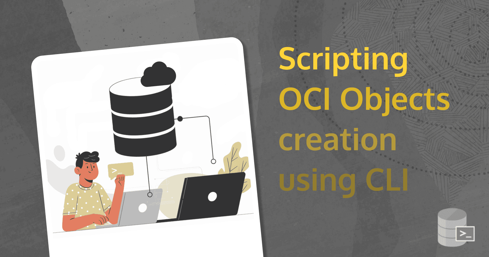 Scripting OCI Objects creation using CLI